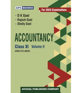 APC Accountancy for CBSE Class 11 by D K Goel | Latest Edition